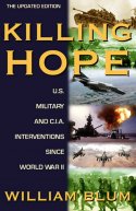 Killing Hope - U.S. Military and CIA Interventions Since World War II By William Blum - front ...jpg