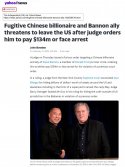 Fugitive Chinese billionaire and Bannon ally threatens to leave the US after judge orders him ...jpg